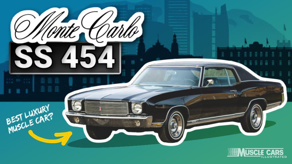 Monte Carlo SS: Chevy’s First Luxury Muscle Car (1970-1971)