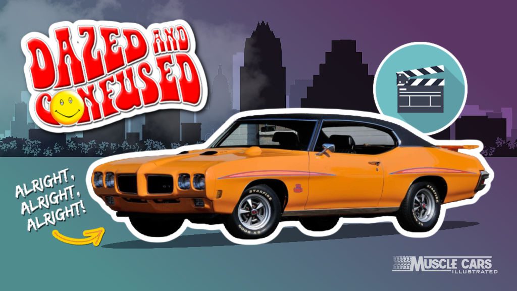 Dazed and Confused Cars: 5 Best Muscle Cars from the Movie