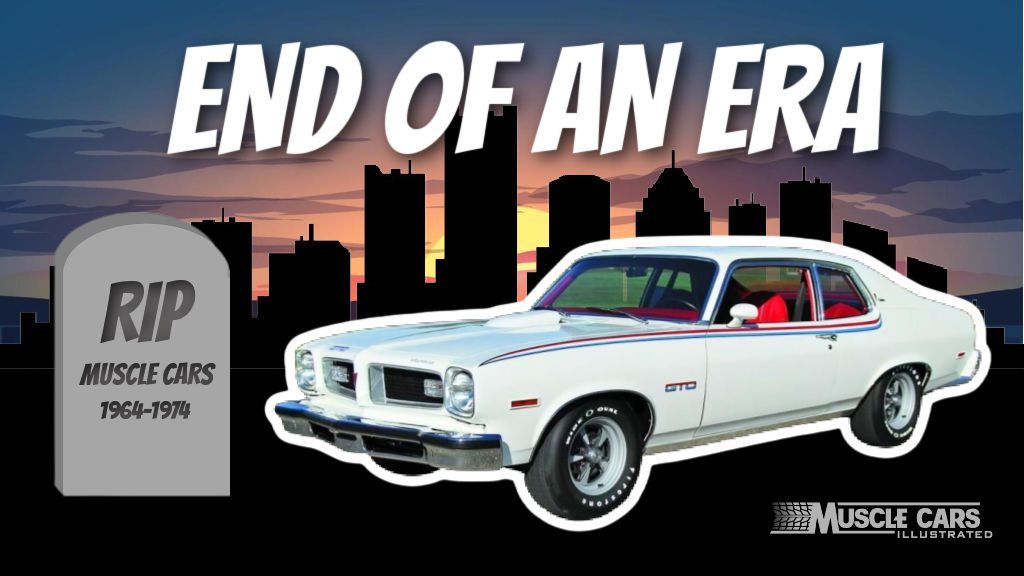 End of the Muscle Car Era Graphic