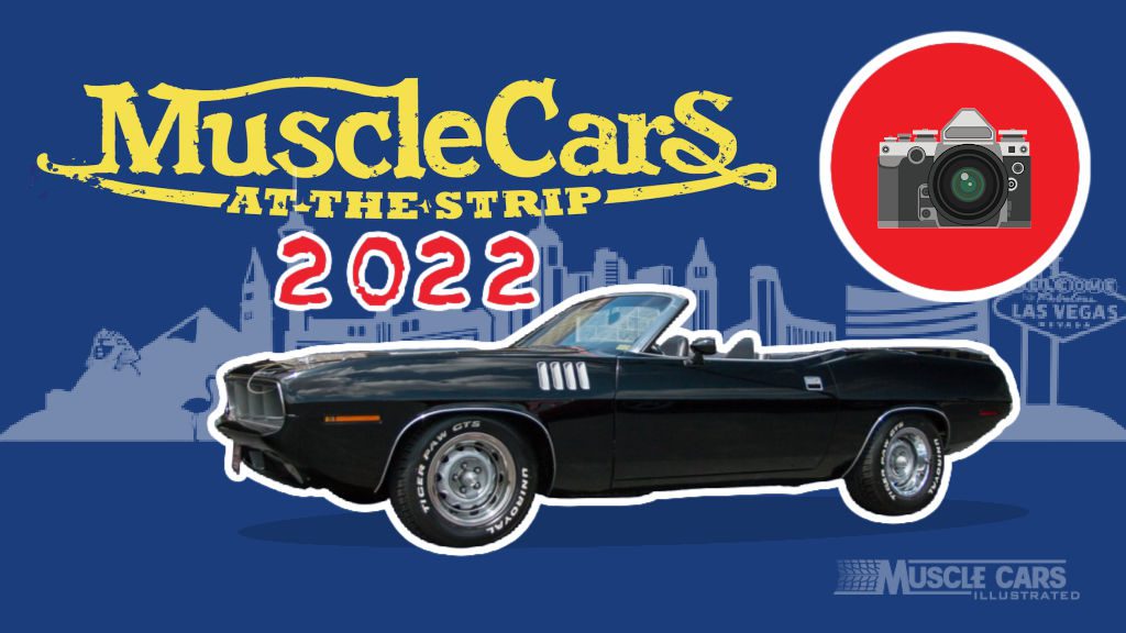 Muscle Cars at the Strip 2022