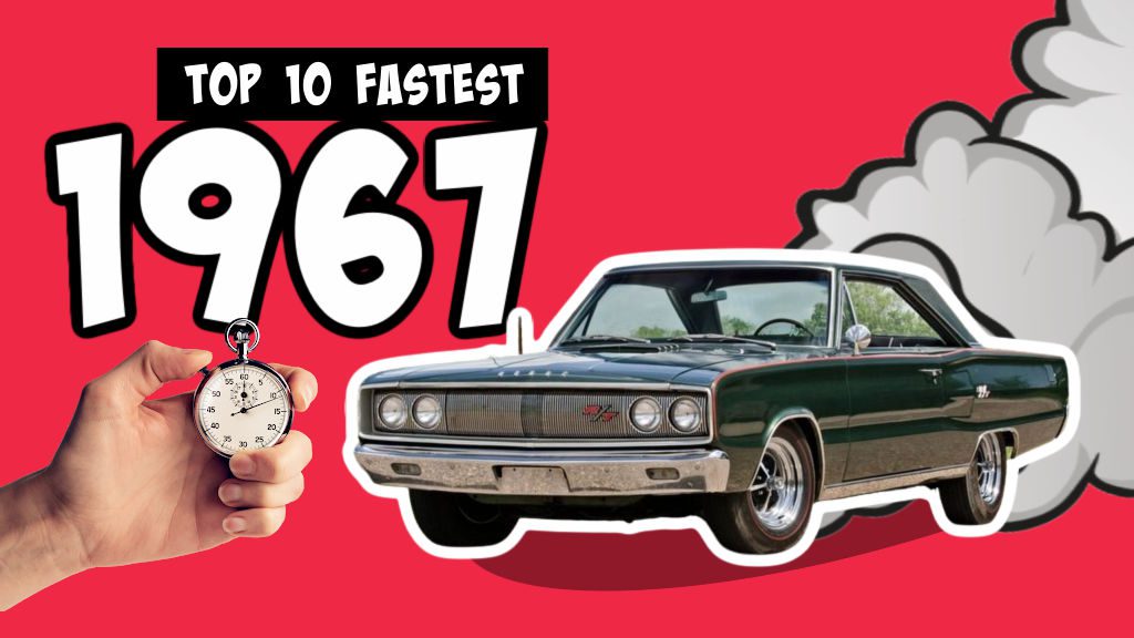 Fastest muscle cars of 1967 graphic