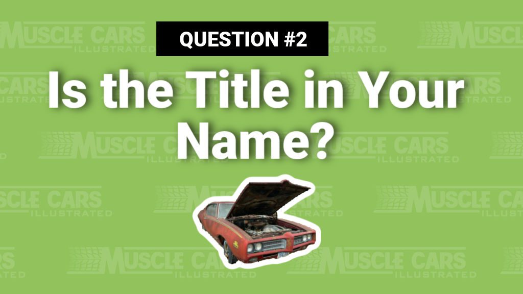 Is the title in your name?