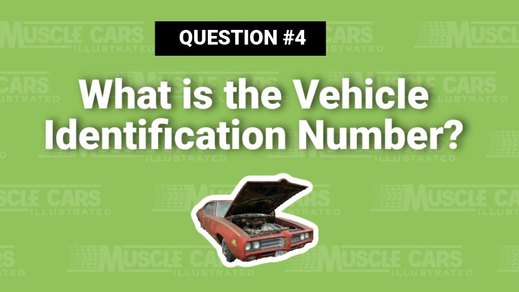 What is the Vehicle Identification Number?